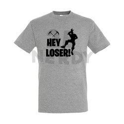 Hey Loser !